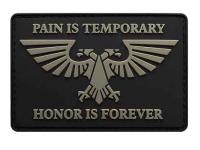 Шеврон WTZ Pain is temporary Honor is forever Warhammer 40k PVC